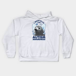 Cute Seal Autism Awareness - I Wear Blue For Autism Awareness Kids Hoodie